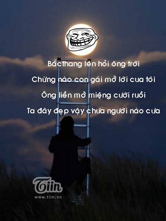 Thơ vui: Bắc thang lên hỏi ông trời - Lạ vui - Việt Giải Trí