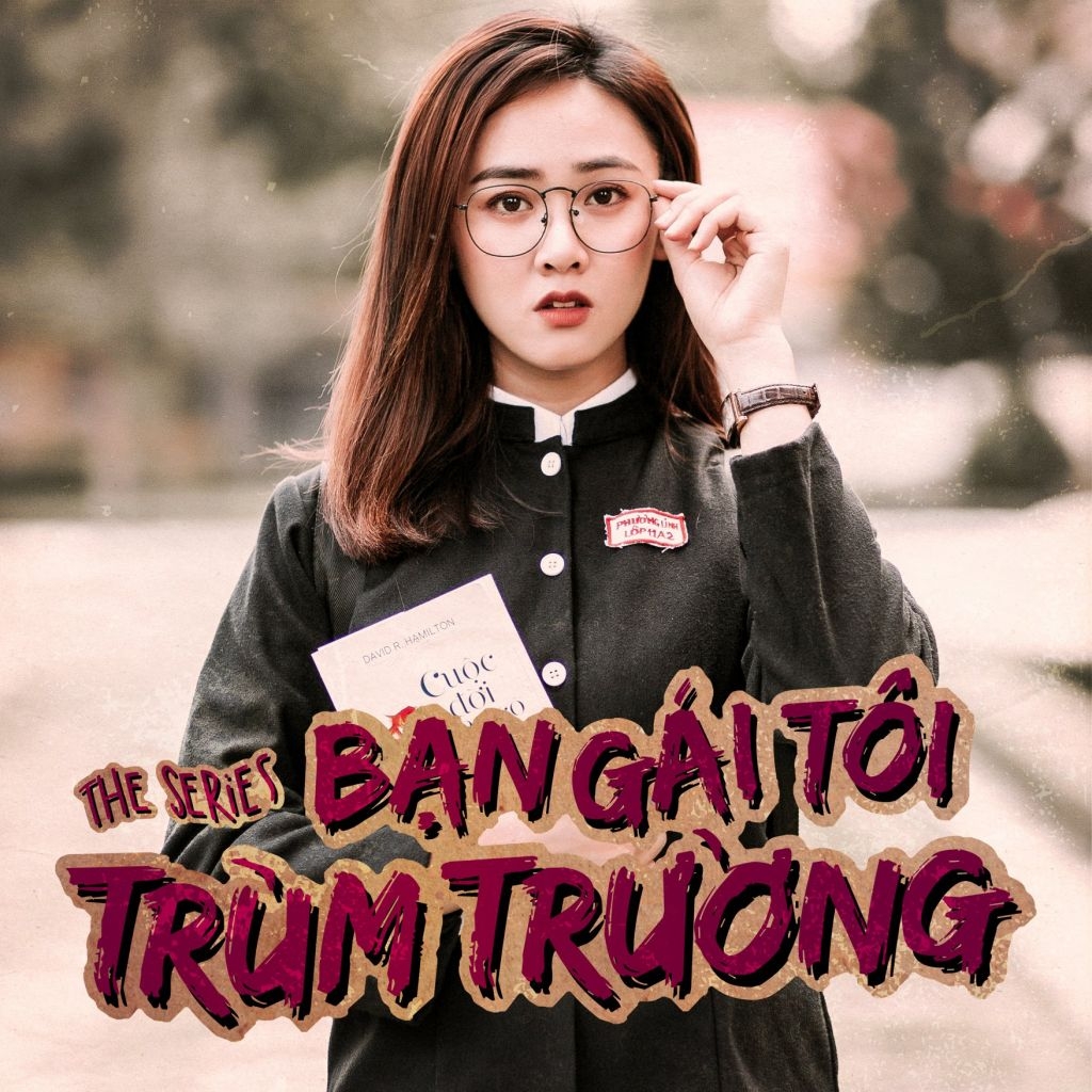 Dàn cast đình đám La La School tung series phim hành động Bạn gái tôi là trùm trường - Hình 4