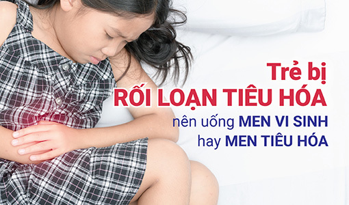 tre bi roi loan tieu hoa nen uong men vi sinh hay men tieu hoa e74323