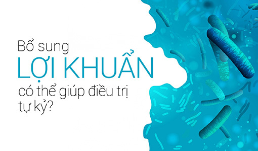 bo sung loi khuan co the giup dieu tri tu ky 158599