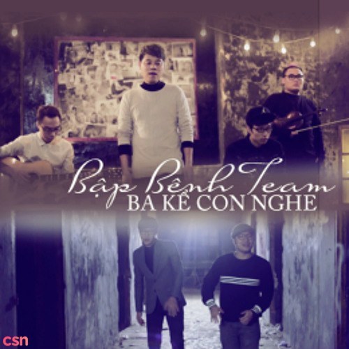 Lời bài hát Ba kể con nghe (Lyrics) - Bập Bênh Team - Hình 1