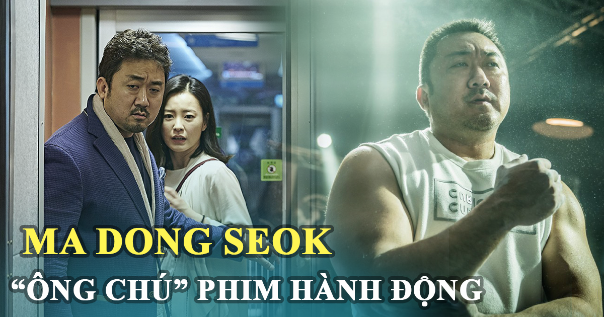 Ma Dong Seok và câu chuyện về nhân vật bảo chứng phòng vé xứ Hàn - Hình 2