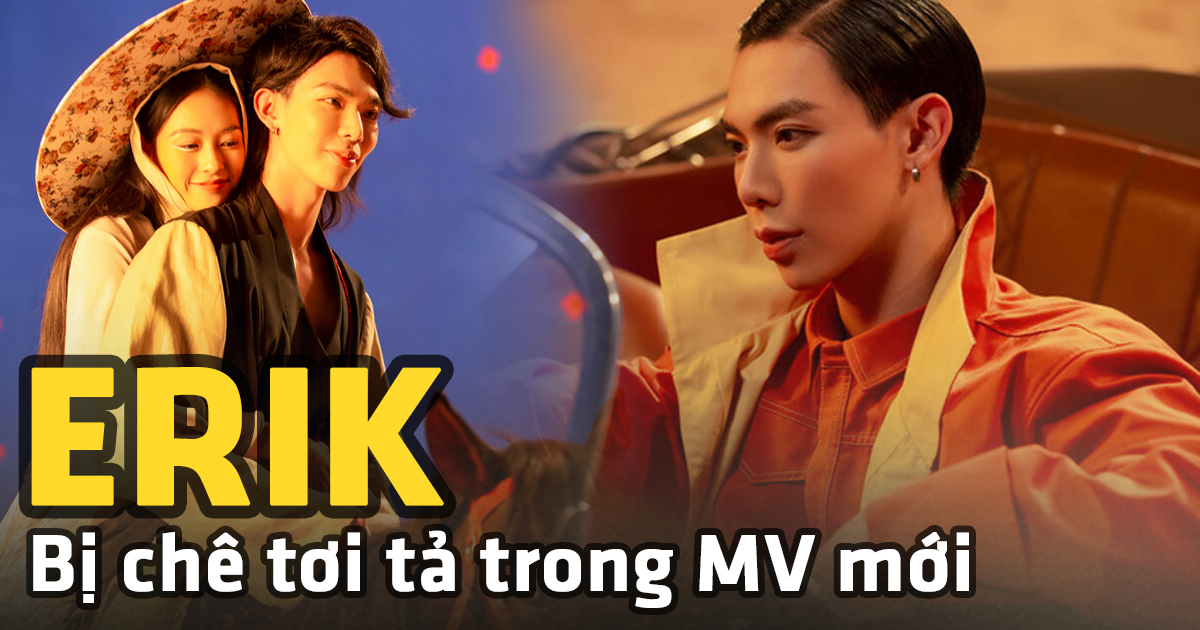Erik bị netizen chê tơi tả trong MV mới Anh luôn là lý do - Hình 7