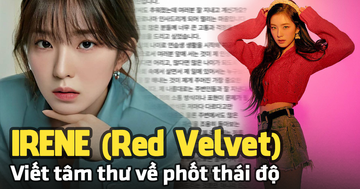 Irene (Red Velvet) viết tâm thư chính thức lên tiếng về phốt thái độ lăng mạ stylist - Hình 6