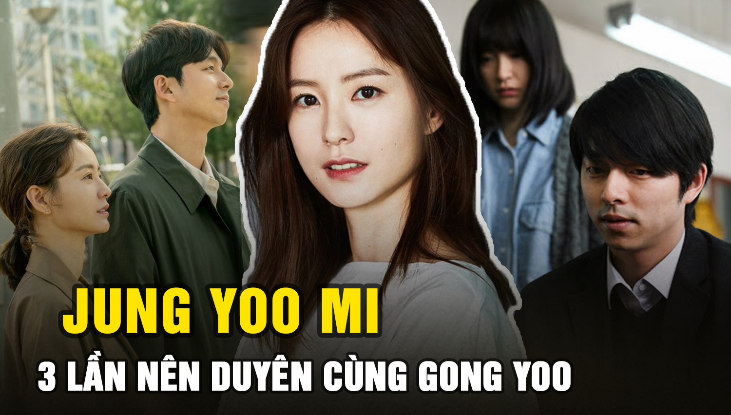 Jung Yoo Mi - Yêu tinh Gong Yoo và 3 lần nên duyên gây chú ý - Hình 8