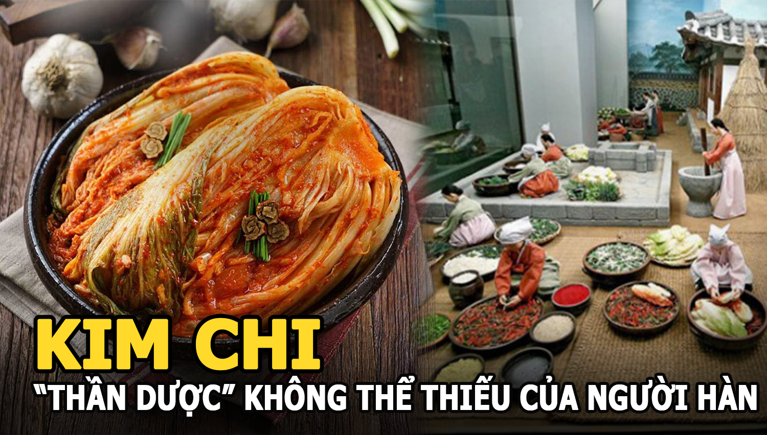Kim Chi - Tại sao lại là thần dược không thể thiếu của người Hàn Quốc? - Hình 7