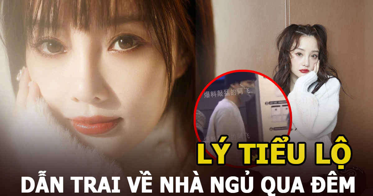 Lý Tiểu Lộ dẫn trai về nhà ngủ qua đêm sau 3 năm cắm sừng Giả Nãi Lượng - Hình 4