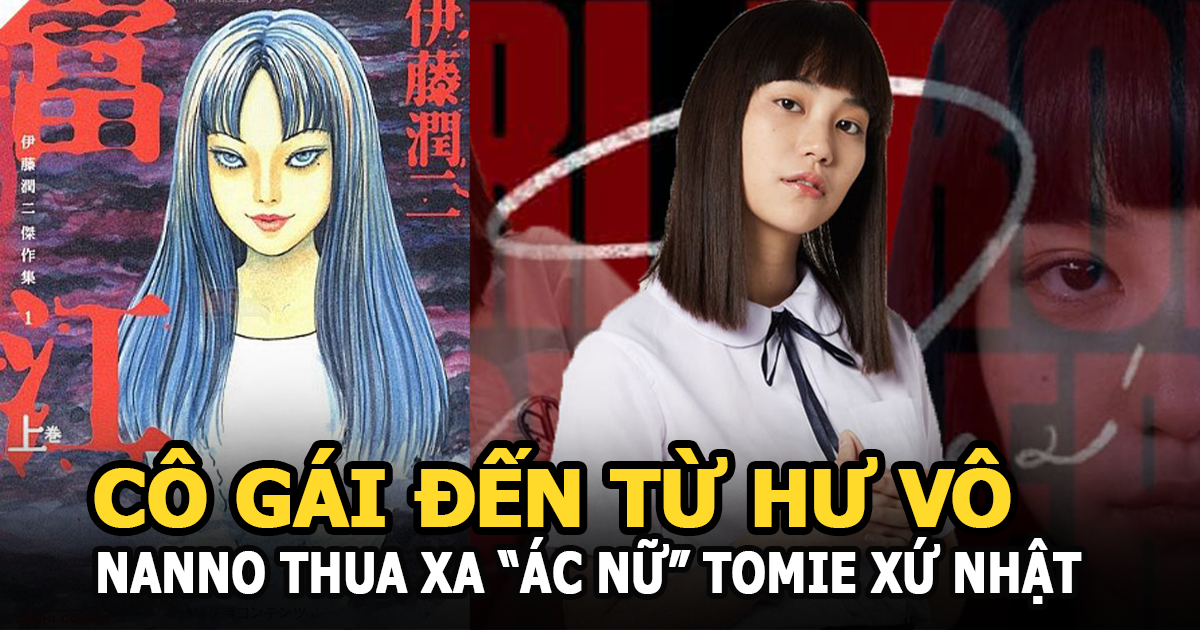 Nanno Girl From Nowhere hóa ra vẫn thua xa ác nữ Tomie xứ Nhật - Hình 5