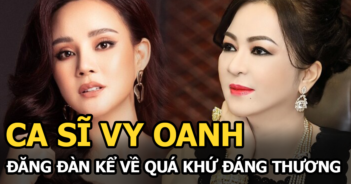 Vy Oanh kể quá khứ đáng thương hậu lùm xùm bị bà Phương Hằng tố giật chồng - Hình 4