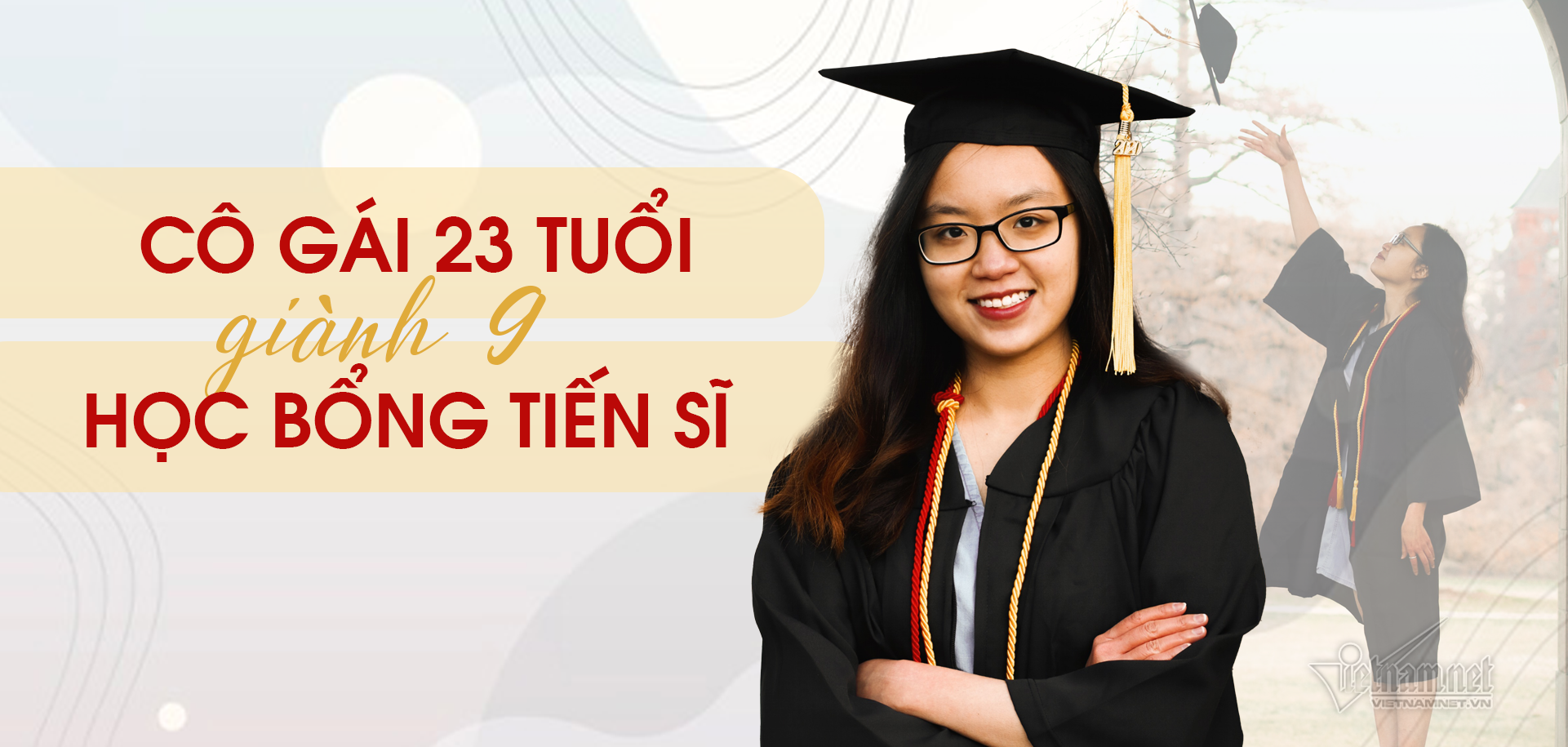 Cô gái 23 tuổi giành 9 học bổng toàn phần tiến sĩ - Hình 1