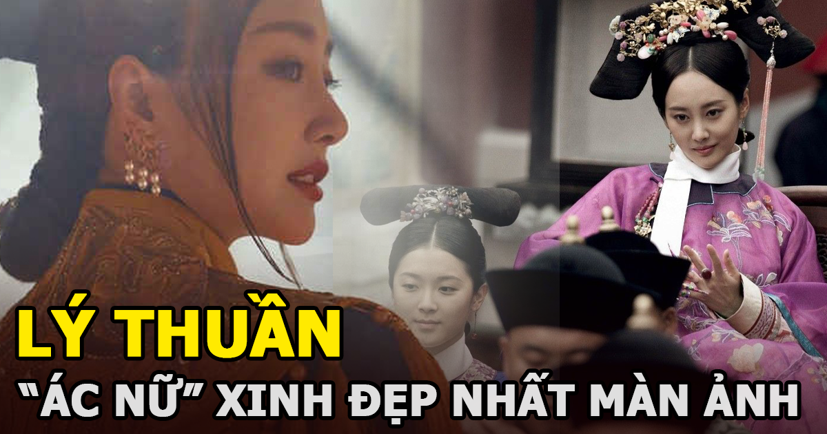 Lý Thuần - Ác nữ xinh đẹp đến Lệnh Phi bị căm ghét nhất màn ảnh - Hình 8