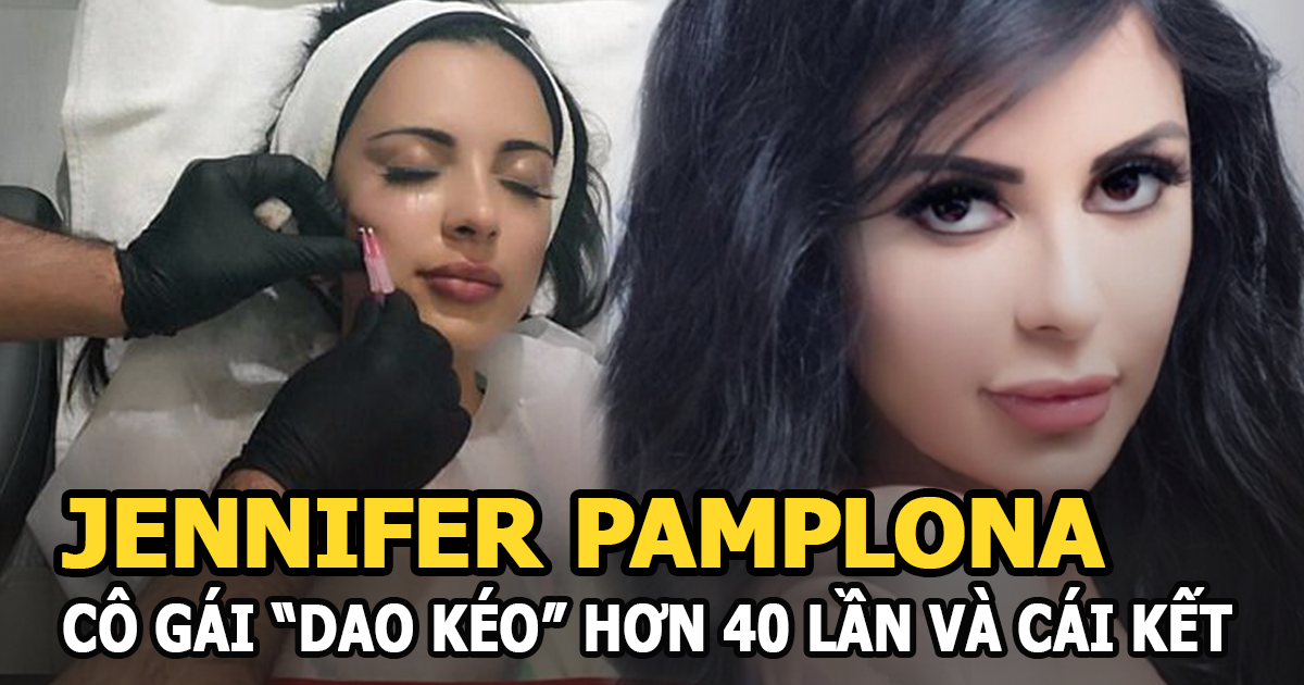 Jennifer Pamplona - Cô gái dao kéo hơn 40 lần để giống Kim Kardashian và cái kết - Hình 5
