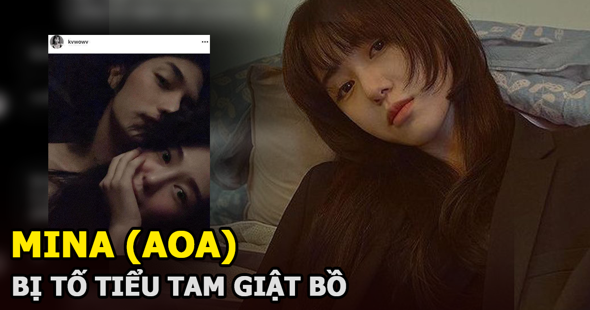 Mina (AOA) bị tố là tiểu tam giật bồ hậu công khai hẹn hò, bạn trai lập tức lên tiếng - Hình 6