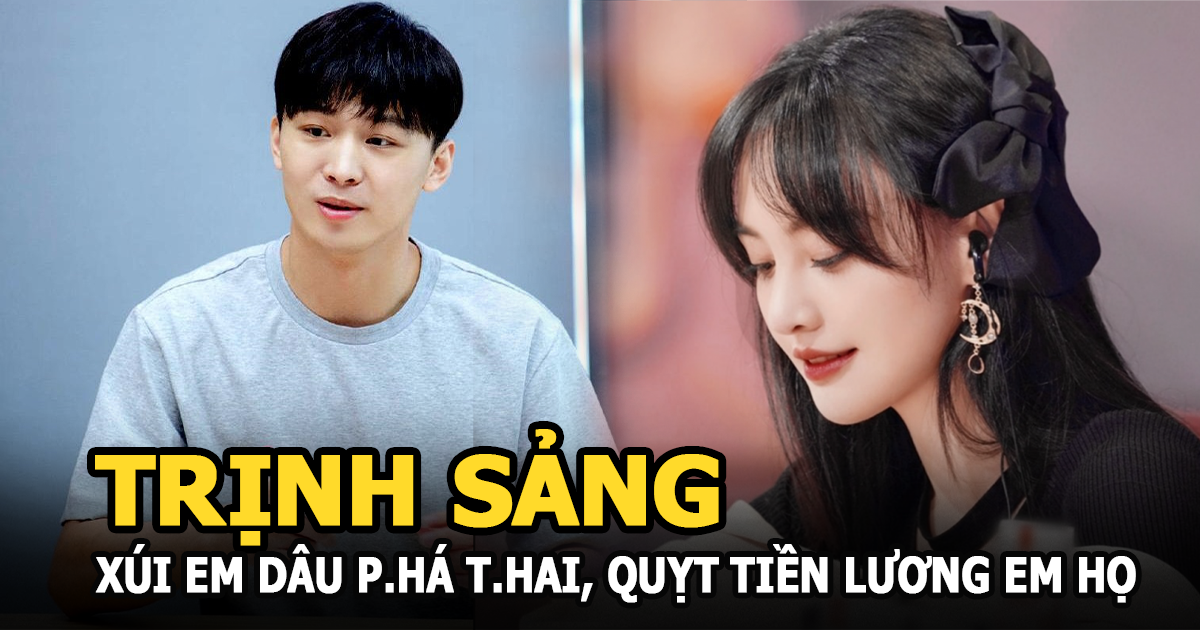 Trịnh Sảng xúi em dâu phá thai, quỵt tiền lương của em họ? - Hình 5