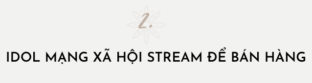 Nghề stream lên ngôi vương trên mọi mặt trận nền tảng số: Từ idol kiếm vài chục triệu/tháng đến người nổi tiếng chốt vài chục đơn bất động sản chỉ trong 1 đêm - Hình 5