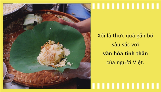 Xôi trong ẩm thực Việt: Món ăn vội nhưng lại chứng kiến từng cột mốc đời người - Hình 6