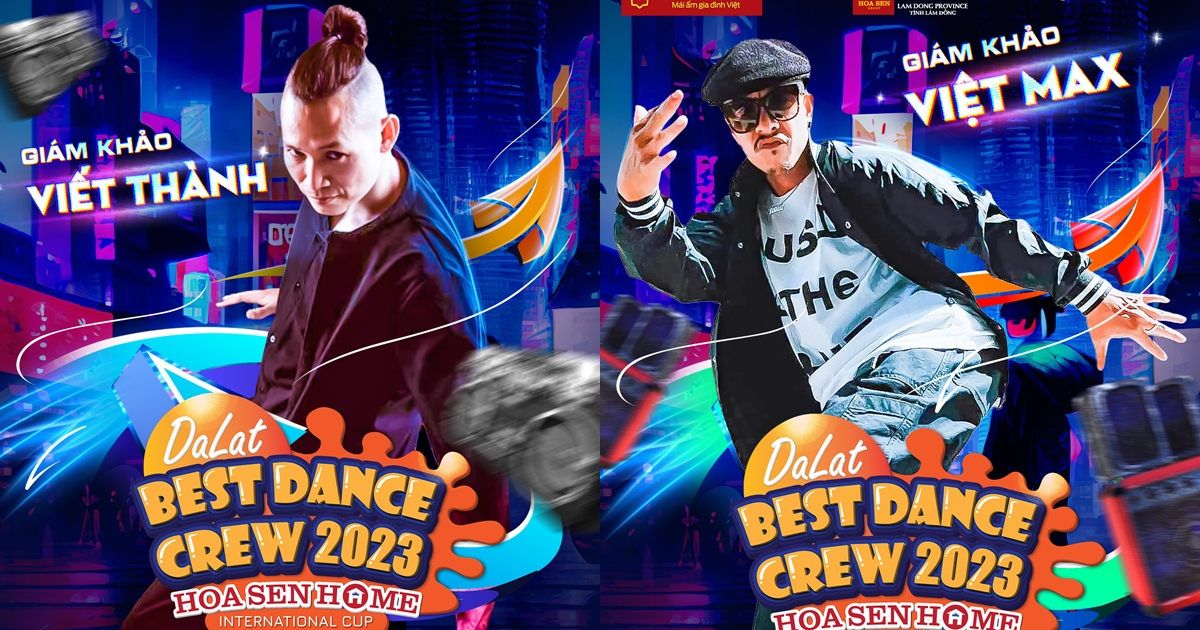 Việt Max, Viết Thành trở thành giám khảo Dalat Best Dance Crew 2023 - Hình 6