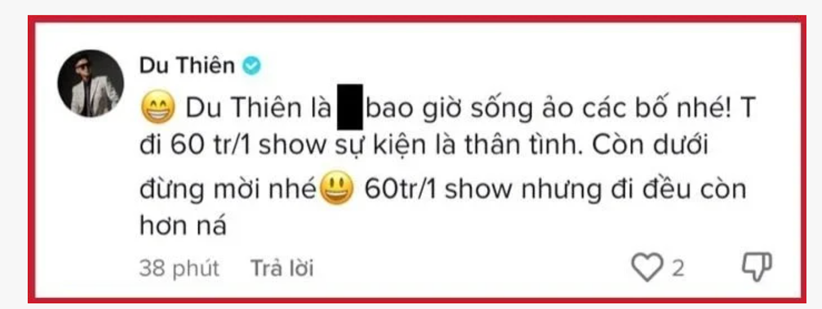 Du Thiên nóng mặt tung luôn cát xê khủng khi bị chê ca sĩ hội chợ: Dưới 60 triệu thì đừng mời! - Hình 5