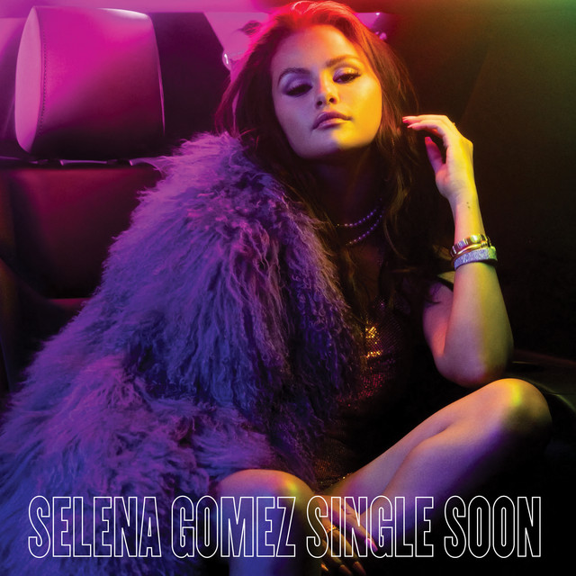 Selena Gomez phán câu xanh rờn khi bị netizen đồn thổi ca khúc mới Single Soon nhắc về tình cũ - Hình 1