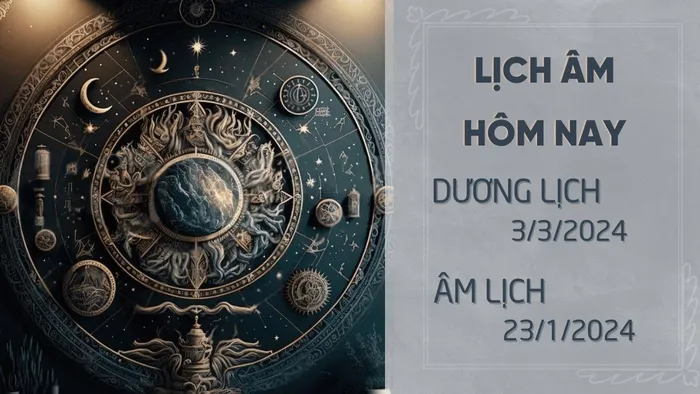 Lịch âm dương hôm nay 3/3/2024 - Lịch vạn niên 3/3 - Xem lịch âm, lịch dương, lịch vạn niên ngày 3/3/2024 - Hình 1