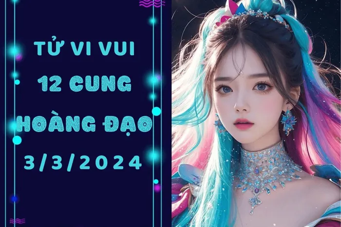 Tử vi vui 12 cung hoàng đạo Chủ Nhật ngày 3/3: Bạch Dương ăn nói thiếu suy nghĩ, Sư Tử bản tính bảo thủ - Hình 1
