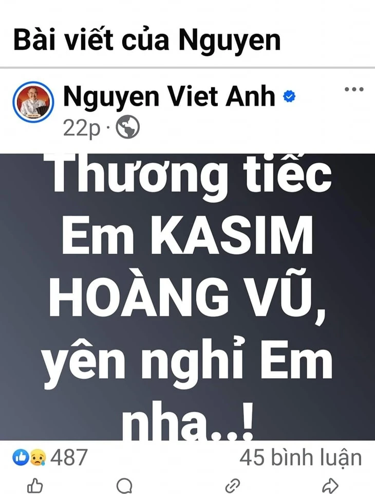 NSND Việt Anh tung tin Kasim Hoàng Vũ qua đời, chính chủ tái mặt vội lên tiếng - Hình 1