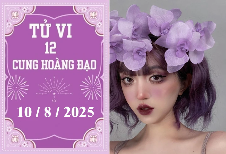 Tử vi 12 cung hoàng đạo ngày 10/8: Thiên Bình thuận lợi, Bọ Cạp khó khăn - Hình 1