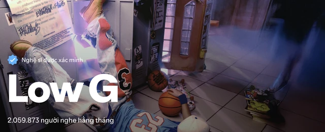 Low G với hơn 2 triệu người nghe tr&ecirc;n Spotify