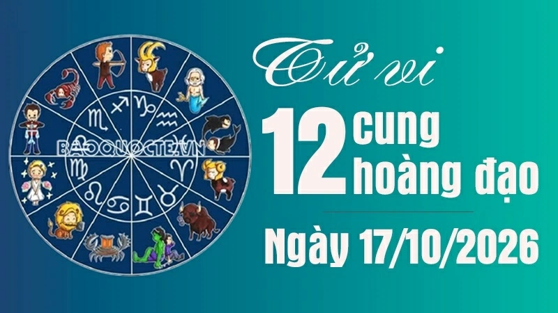 Tử vi 12 cung hoàng đạo Thứ Bảy ngày 17/10/2026: Bảo Bình chuyện tình suôn sẻ - Hình 1