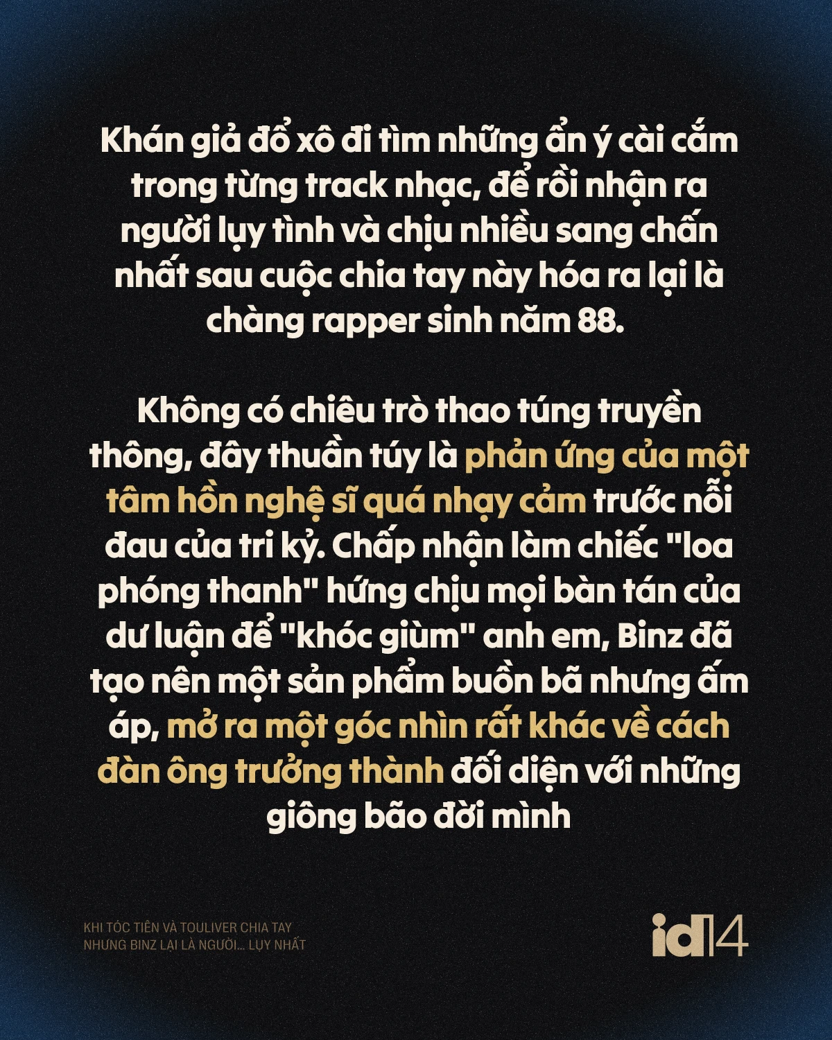 Khi Tóc Tiên và Touliver chia tay nhưng Binz lại là người... luỵ nhất - Hình 1