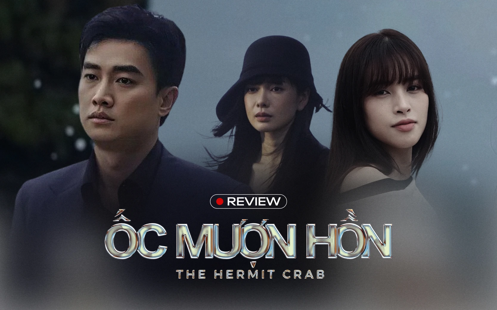 Ốc Mượn Hồn: Trò chơi lật mặt của những tâm hồn khuyết tật - Hình 1